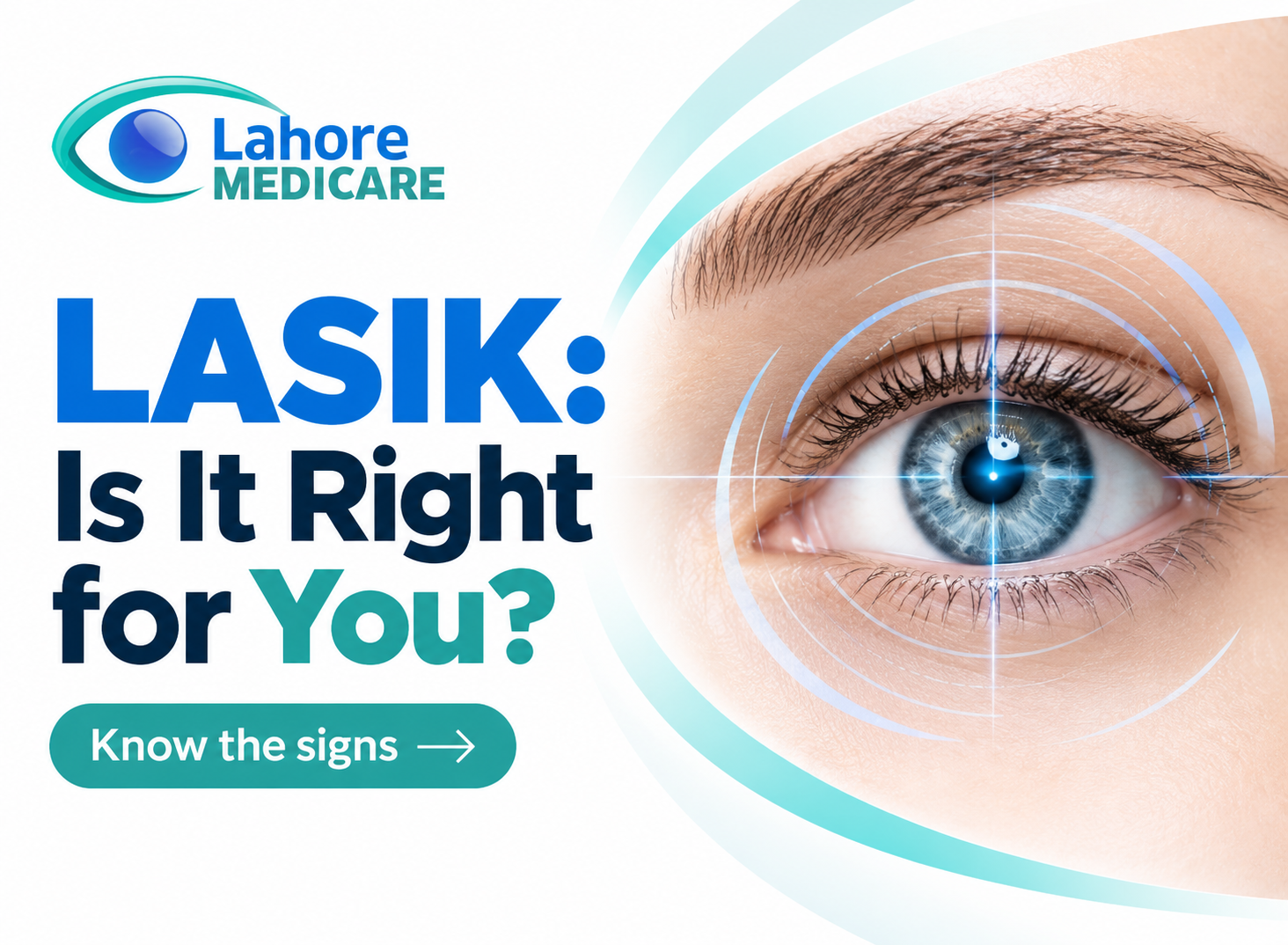 Learn how to determine if LASIK vision correction is right for you, candidate requirements, corneal thickness factors, and evaluation procedures at Lahore Medicare.