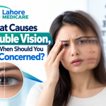 Learn what causes double vision (diplopia), understand monocular vs binocular symptoms, red flag warning signs, and treatments at Lahore Medicare.